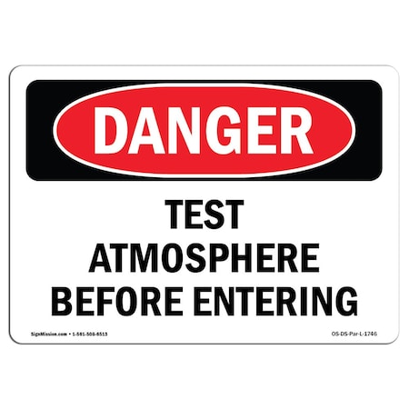 Signmission OSHA Sign, Test Atmosphere Before Entering, 5in X 3.5in Decal, 10PK, 3.5" W, 5" L, Landscape, PK10 OS-DS-D-35-L-1746-10PK